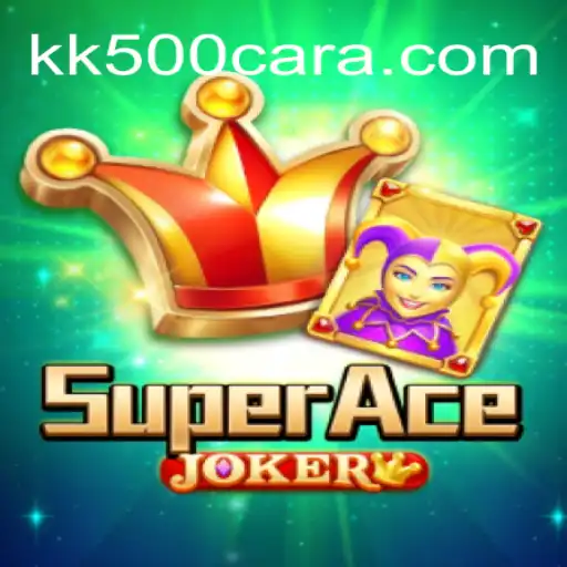 SuperAceJoker: O Novo Fenômeno dos Jogos com KK500.com